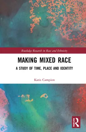 Campion |  Making Mixed Race | Buch |  Sack Fachmedien
