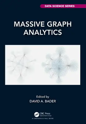 Bader |  Massive Graph Analytics | Buch |  Sack Fachmedien