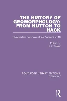 Tinkler |  The History of Geomorphology | Buch |  Sack Fachmedien