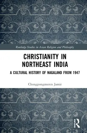 Jamir |  Christianity in Northeast India | Buch |  Sack Fachmedien