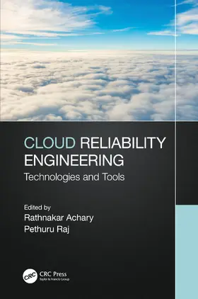 Achary / Raj |  Cloud Reliability Engineering | Buch |  Sack Fachmedien