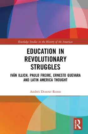 Donoso Romo |  Education in Revolutionary Struggles | Buch |  Sack Fachmedien