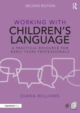Williams |  Working with Children’s Language | Buch |  Sack Fachmedien