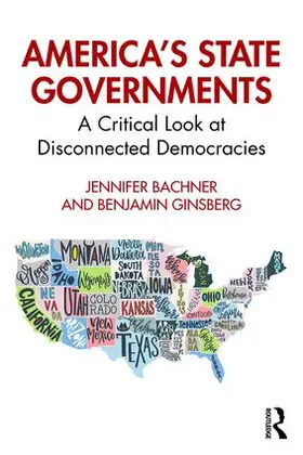 Bachner / Ginsberg | America's State Governments | Buch | 978-0-367-46847-7 | sack.de