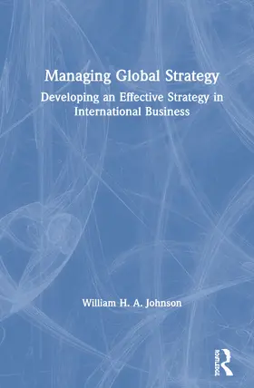 Johnson |  Managing Global Strategy | Buch |  Sack Fachmedien