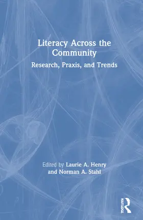 Henry / Stahl | Literacy Across the Community | Buch | 978-0-367-46861-3 | sack.de