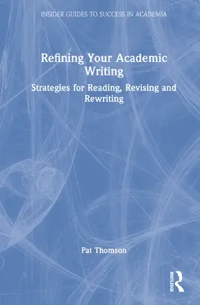Thomson | Refining Your Academic Writing | Buch | 978-0-367-46875-0 | www2.sack.de
