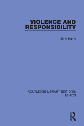 Harris | Violence and Responsibility | Buch | 978-0-367-46897-2 | www2.sack.de