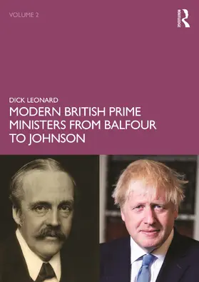Leonard |  Modern British Prime Ministers from Balfour to Johnson | Buch |  Sack Fachmedien