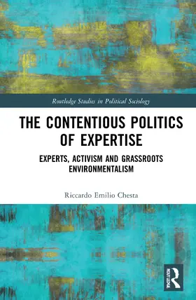 Chesta |  The Contentious Politics of Expertise | Buch |  Sack Fachmedien