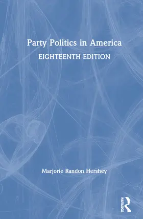 Hershey | Party Politics in America | Buch | 978-0-367-47259-7 | www2.sack.de