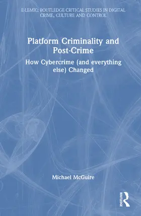 McGuire |  Platform Criminality and Post-Crime | Buch |  Sack Fachmedien