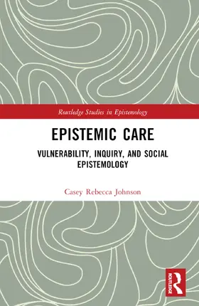 Johnson |  Epistemic Care | Buch |  Sack Fachmedien