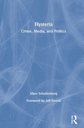 Schuilenburg |  Hysteria | Buch |  Sack Fachmedien