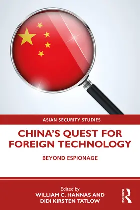 Hannas / Tatlow |  China's Quest for Foreign Technology | Buch |  Sack Fachmedien