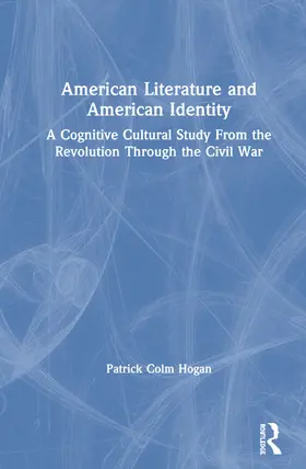 Hogan |  American Literature and American Identity | Buch |  Sack Fachmedien