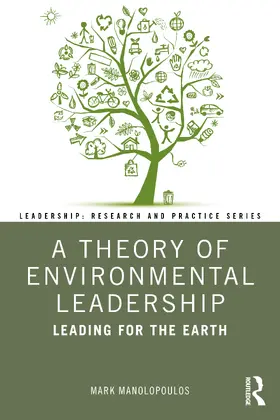 Manolopoulos |  A Theory of Environmental Leadership | Buch |  Sack Fachmedien