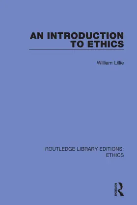 Lillie | An Introduction to Ethics | Buch | 978-0-367-47712-7 | www2.sack.de