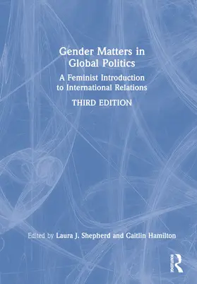 Shepherd / Hamilton |  Gender Matters in Global Politics | Buch |  Sack Fachmedien