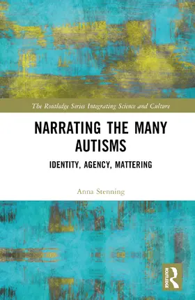Stenning |  Narrating the Many Autisms | Buch |  Sack Fachmedien