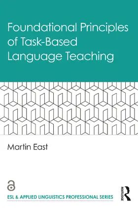 East |  Foundational Principles of Task-Based Language Teaching | Buch |  Sack Fachmedien