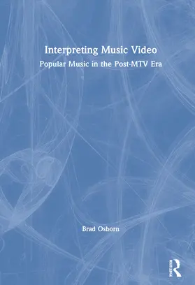 Osborn |  Interpreting Music Video | Buch |  Sack Fachmedien