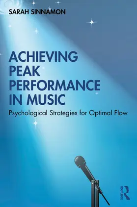 Sinnamon | Achieving Peak Performance in Music | Buch | 978-0-367-48062-2 | www2.sack.de