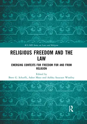 Scharffs / Maoz / Woolley |  Religious Freedom and the Law | Buch |  Sack Fachmedien