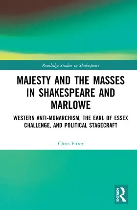 Fitter |  Majesty and the Masses in Shakespeare and Marlowe | Buch |  Sack Fachmedien