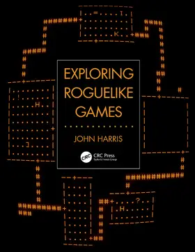 Harris |  Exploring Roguelike Games | Buch |  Sack Fachmedien