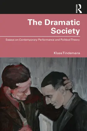 Tindemans |  The Dramatic Society | Buch |  Sack Fachmedien