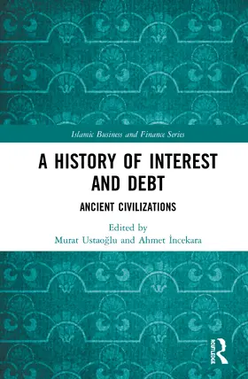 Ustao¿Lu / Ustaoglu / ¿Ncekara | A History of Interest and Debt | Buch | 978-0-367-48488-0 | sack.de