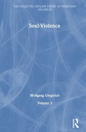 Giegerich | Soul-Violence | Buch | 978-0-367-48528-3 | www2.sack.de