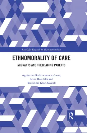 Radziwinowiczówna / Rosi¿ska / Rosinska |  Ethnomorality of Care | Buch |  Sack Fachmedien