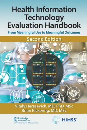 Herasevich MD MSc / Herasevich, MD, PhD, MSc / Pickering, MD, MSc |  Health Information Technology Evaluation Handbook | Buch |  Sack Fachmedien