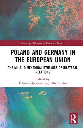 Opilowska / Sus / Opilowska |  Poland and Germany in the European Union | Buch |  Sack Fachmedien