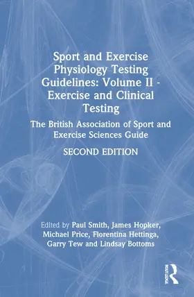 Davison / Hopker / Smith |  Sport and Exercise Physiology Testing Guidelines | Buch |  Sack Fachmedien