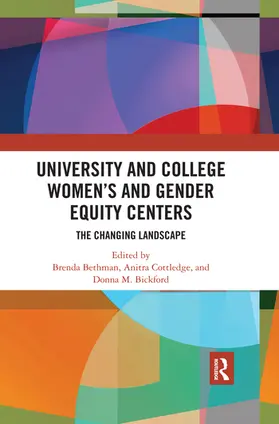 Bethman / Cottledge / Bickford |  University and College Women's and Gender Equity Centers | Buch |  Sack Fachmedien