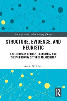 Schulz |  Structure, Evidence, and Heuristic | Buch |  Sack Fachmedien