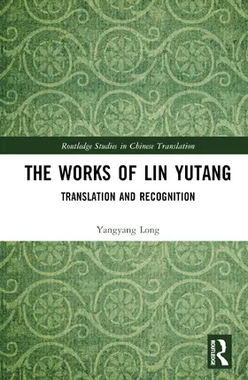 Long |  The Works of Lin Yutang | Buch |  Sack Fachmedien