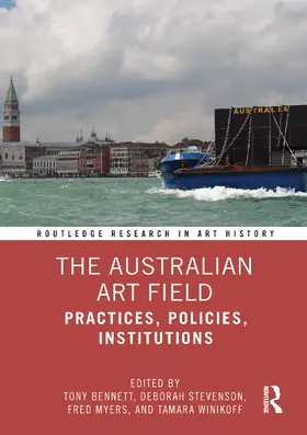 Bennett / Stevenson / Myers |  The Australian Art Field | Buch |  Sack Fachmedien