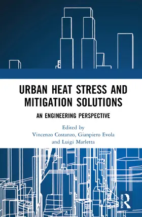 Costanzo / Evola / Marletta | Urban Heat Stress and Mitigation Solutions | Buch | 978-0-367-49367-7 | sack.de