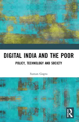 Gupta | Digital India and the Poor | Buch | 978-0-367-49620-3 | www2.sack.de