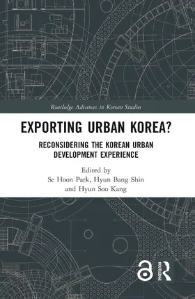 Park / Shin / Kang |  Exporting Urban Korea? | Buch |  Sack Fachmedien