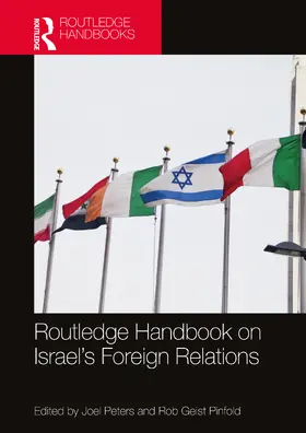 Peters / Pinfold |  Routledge Handbook on Israel's Foreign Relations | Buch |  Sack Fachmedien