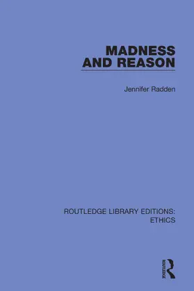 Radden |  Madness and Reason | Buch |  Sack Fachmedien