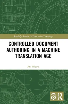 Miyata |  Controlled Document Authoring in a Machine Translation Age | Buch |  Sack Fachmedien