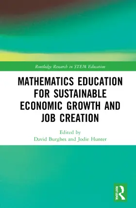 Burghes / Hunter |  Mathematics Education for Sustainable Economic Growth and Job Creation | Buch |  Sack Fachmedien