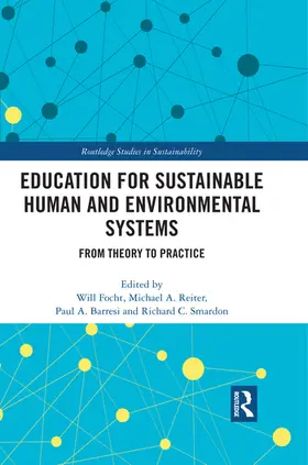 Focht / Reiter / Barresi |  Education for Sustainable Human and Environmental Systems | Buch |  Sack Fachmedien