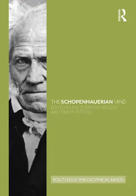 Bather Woods / Stoll |  The Schopenhauerian Mind | Buch |  Sack Fachmedien